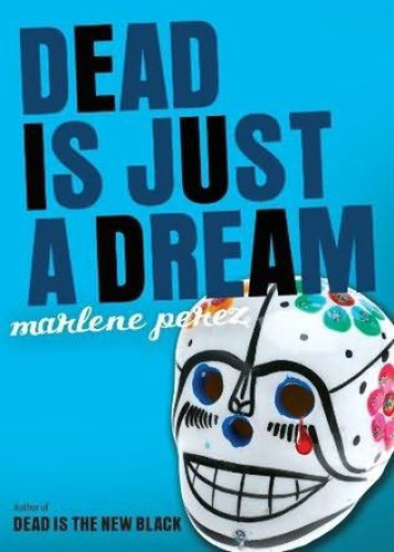 descargar libro Dead Is Just a Dream