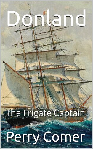 descargar libro Donland: The Frigate Captain