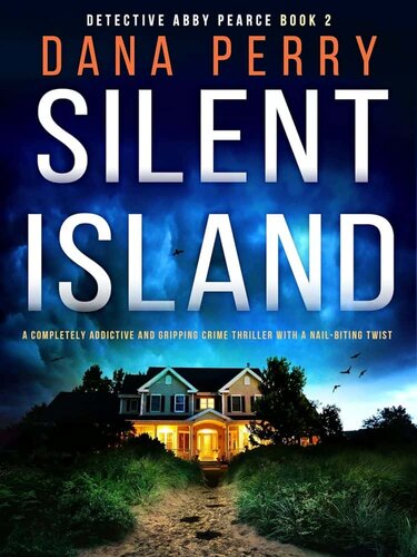 libro gratis Detective Abby Pearce 02-Silent Island