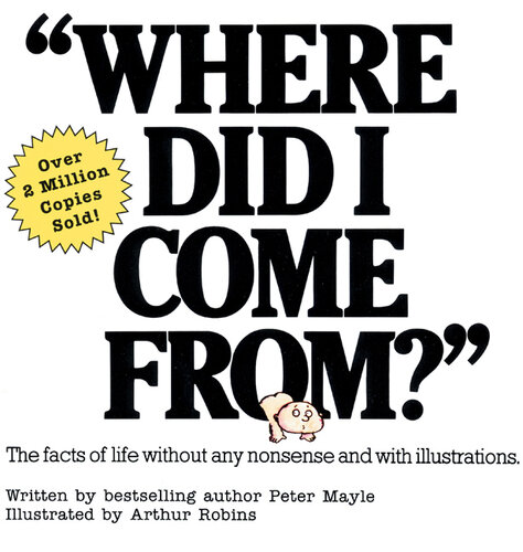 descargar libro "Where Did I Come From?": An Illustrated Children's Book on Human Sexuality