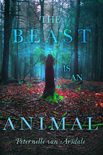 descargar libro The Beast Is an Animal