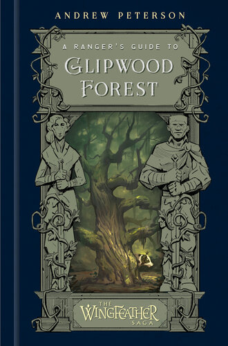 libro gratis A Ranger's Guide to Glipwood Forest (The Wingfeather Saga)