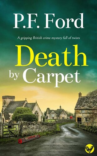 descargar libro DEATH BY CARPET a gripping British crime mystery full of twists (Slater and Norman Mysteries Book 1)