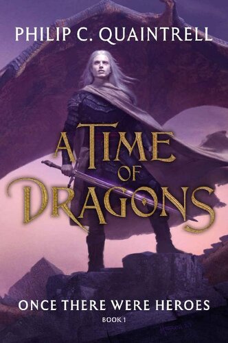 descargar libro Once There Were Heroes (A Time of Dragons: Book 1)