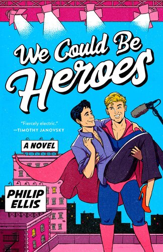 descargar libro We Could Be Heroes