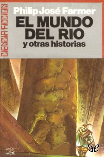 descargar libro El Mundo del Río y otras historias