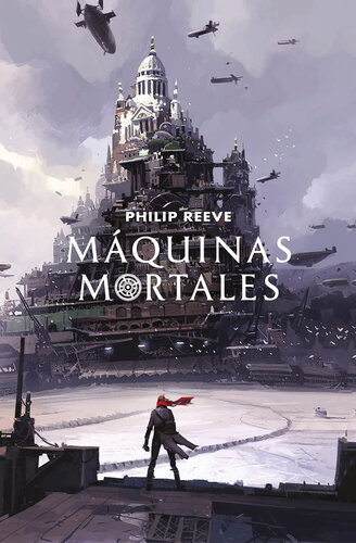 descargar libro Máquinas mortales: Serie Máquinas mortales, libro 1