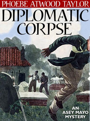 descargar libro Asey Mayo 22 Diplomatic Corpse