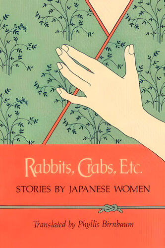 descargar libro Rabbits, Crabs, Etc: Stories by Japanese Women
