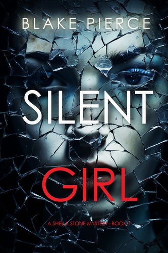 descargar libro Silent Girl (A Sheila Stone Suspense ThrillerBook One)