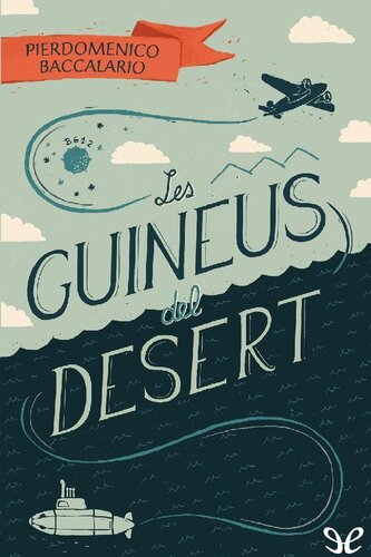 descargar libro Les guineus del desert