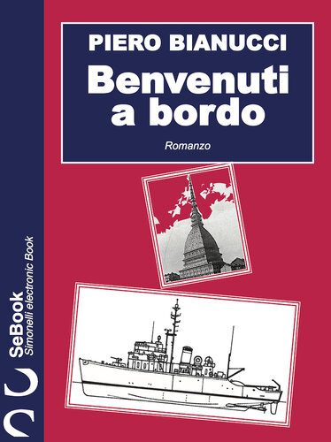 descargar libro Benvenuti a bordo: Premio Pirandello Opera Prima