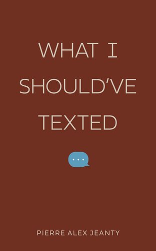 libro gratis What I Should've Texted