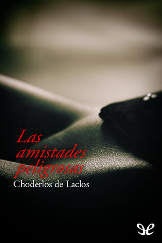 libro gratis Las amistades peligrosas