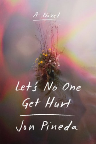 descargar libro Let's No One Get Hurt