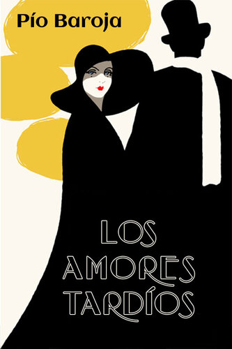 libro gratis Los Amores Tardios