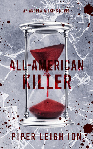 descargar libro All-American Killer: An Angela Wilkins Novel (Under City Lights Book 3)