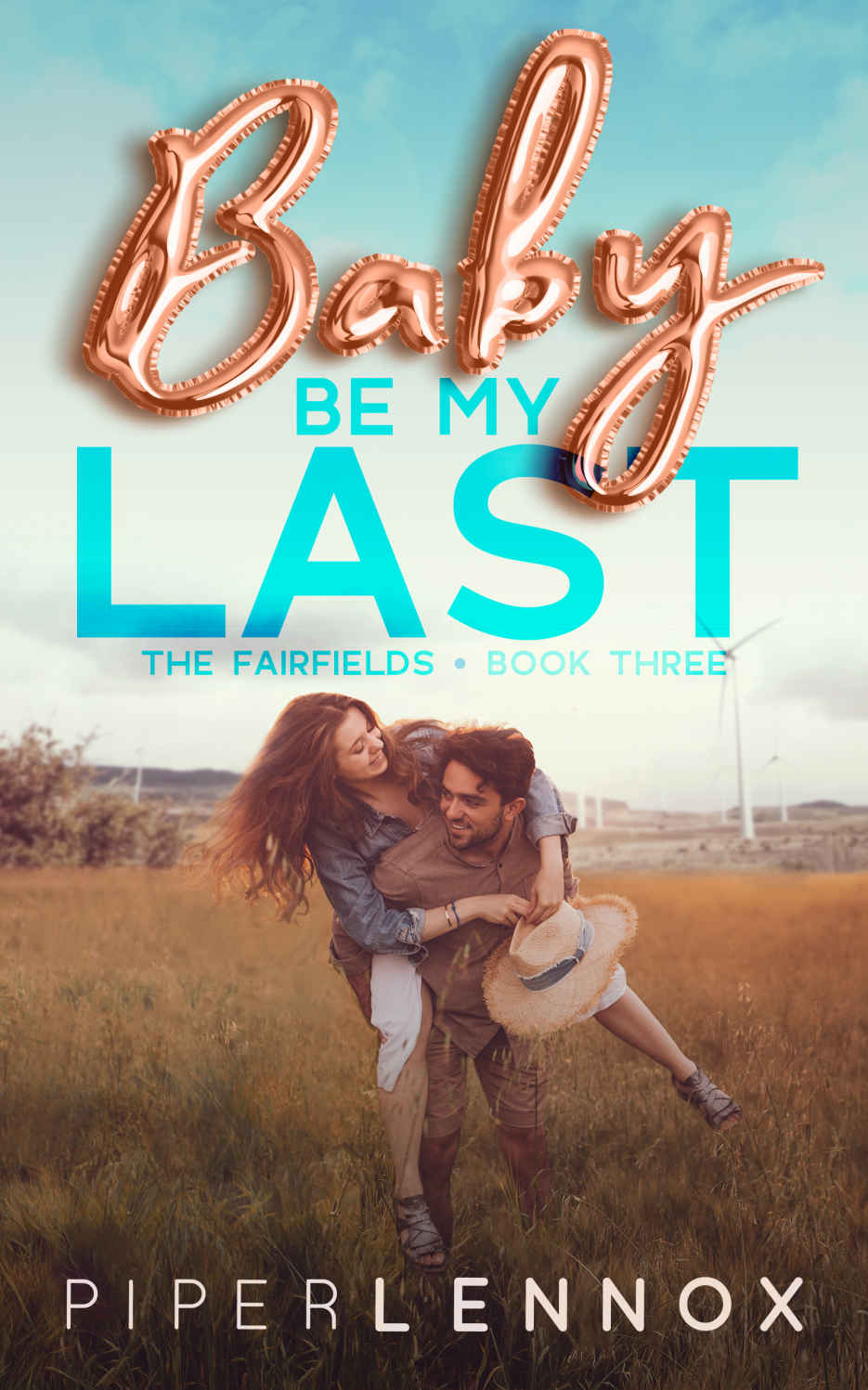 descargar libro Baby, Be My Last