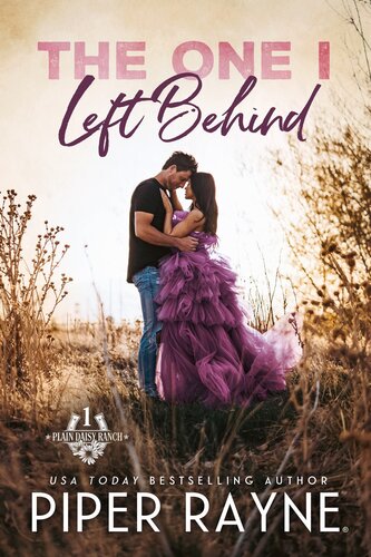 descargar libro The One I Left Behind (Plain Daisy Ranch Book 1)