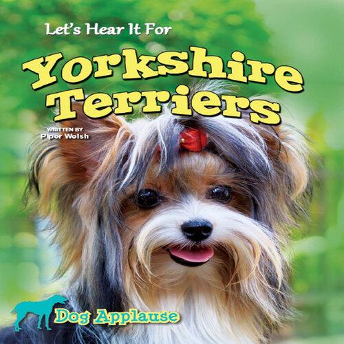 descargar libro Let's Hear It For Yorkshire Terriers