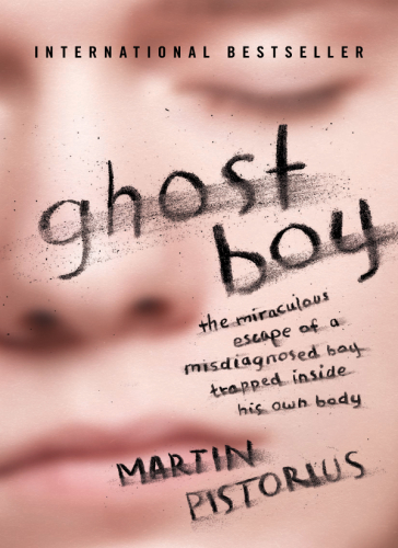 descargar libro Ghost Boy: The Miraculous Escape of a Misdiagnosed Boy Trapped Inside His Own Body