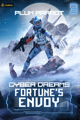 descargar libro Fortune's Envoy: A Dystopian Sci-Fi Adventure (Cyber Dreams Book 3)