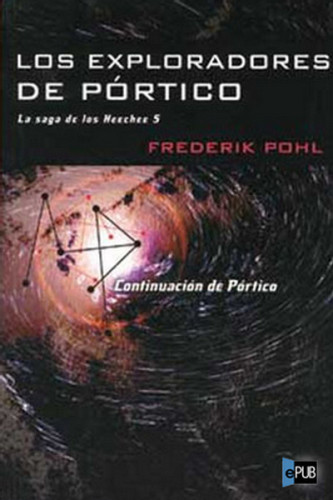 descargar libro Los exploradores de Pórtico