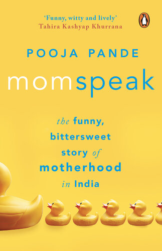 descargar libro Momspeak: The Funny, Bittersweet Story of Motherhood in India