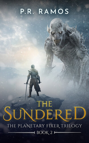 descargar libro The Sundered: The Planetary Fixer Trilogy Book 2