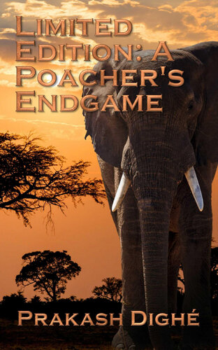 descargar libro Limited Edition: A Poacher's Endgame