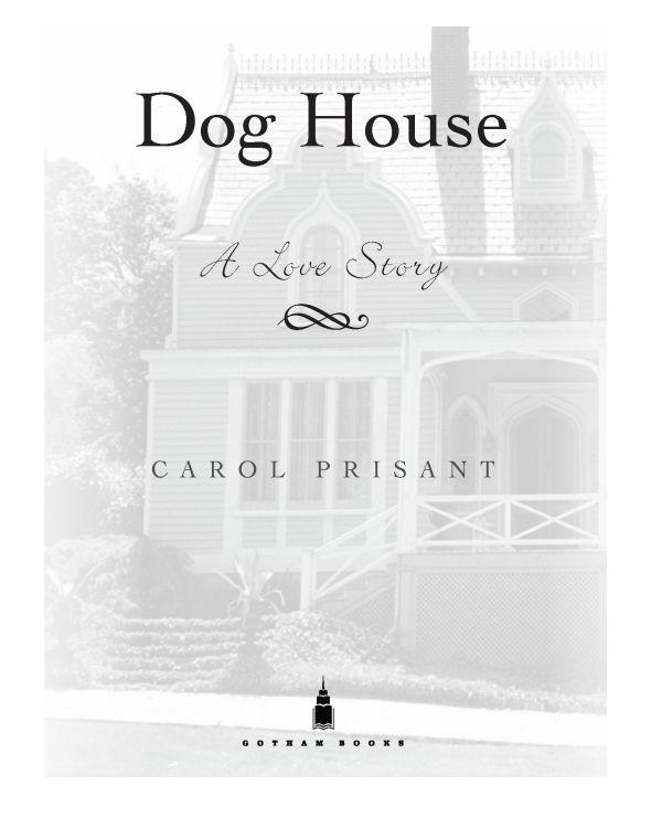 descargar libro Dog House: A Love Story