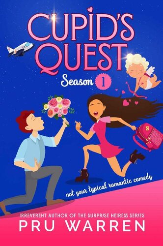 descargar libro Cupid's Quest Season One: Not Your Typical Romantic Comedy