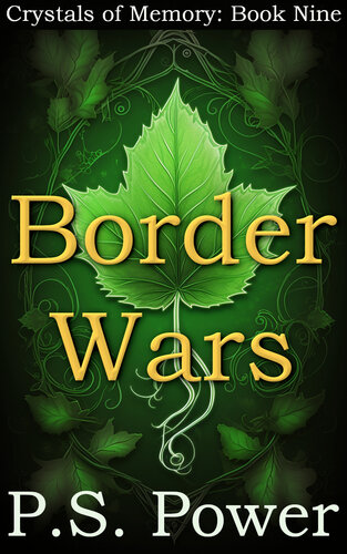 descargar libro Border Wars: Book Nine of Crystals of Memory
