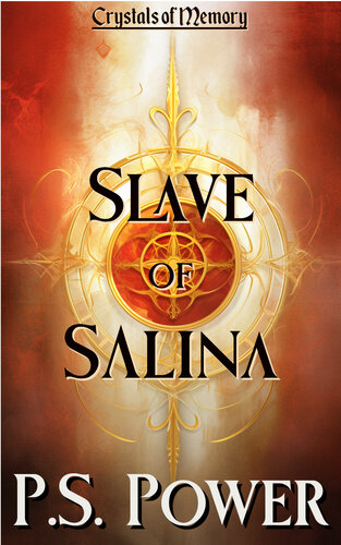 descargar libro Slave of Salina: A Crystals of Memory Fantasy Novella