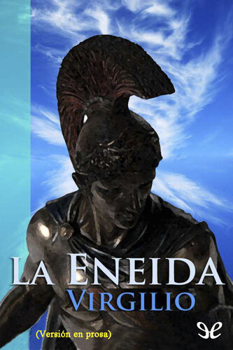 descargar libro La Eneida [ver. prosa]