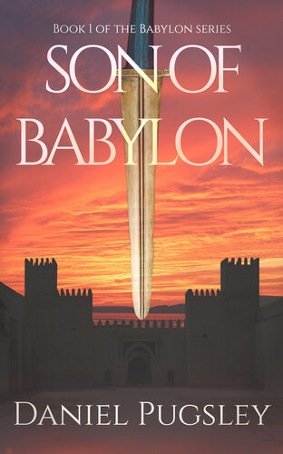 descargar libro Son of Babylon: (Book 1 of the Babylon Series)