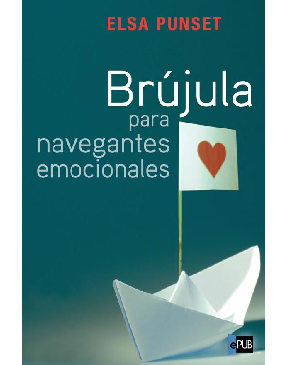 descargar libro Brújula para navegantes emocionales