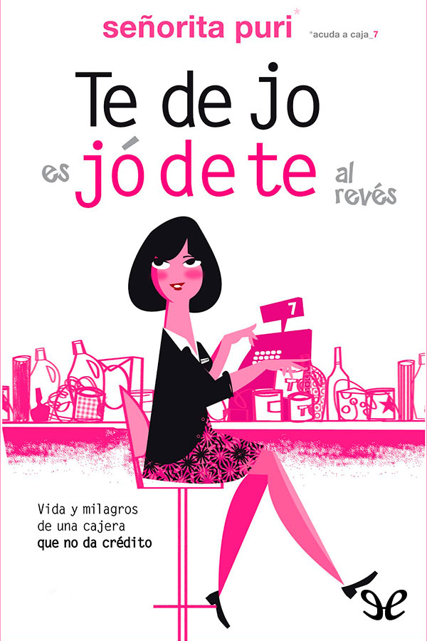 descargar libro Te dejo es jódete al revés