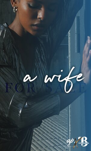 libro gratis A Wife for Sale: An Emerald City Novella