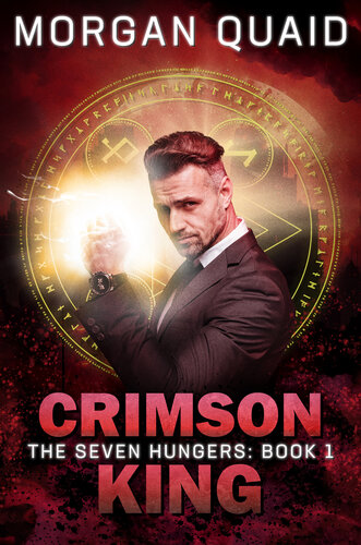 descargar libro The Seven Hungers: Crimson King: An Urban Fantasy Action Adventure