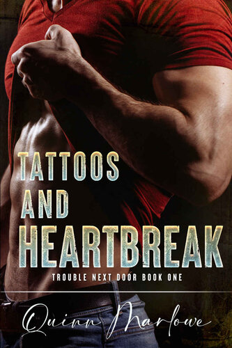 libro gratis Tattoos and Heartbreak (Trouble Next Door Book 1)