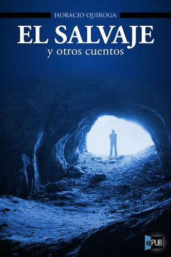 descargar libro El salvaje y otros cuentos