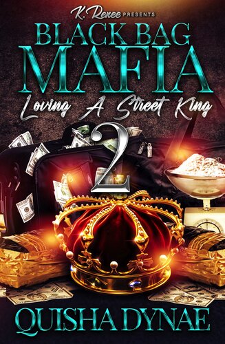 descargar libro Black Bag Mafia 2: Loving A Street King