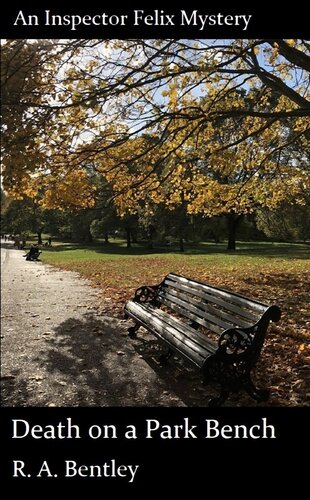 descargar libro Inspector Felix 13 Death on a Park Bench