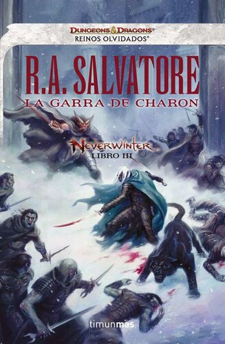 libro gratis La garra de Charon - Neverwinter Libro III