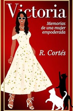 descargar libro Victoria: Memorias de una mujer empoderada