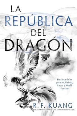 libro gratis La república del dragón (La guerra de la amapola 2)