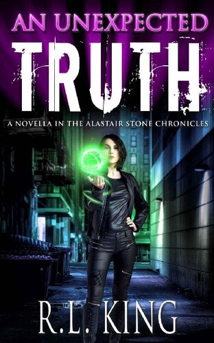 descargar libro An Unexpected Truth: A Novella in the Alastair Stone Chronicles