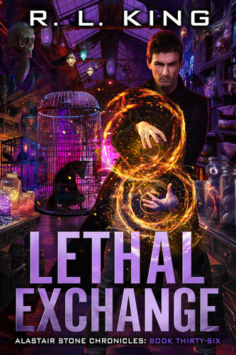 libro gratis Lethal Exchange: Alastair Stone Chronicles Book Thirty-Six