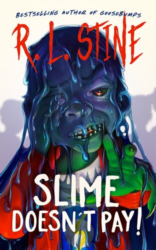 descargar libro Slime Doesn't Pay!